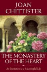 MONASTERY OF THE HEART - Joan Chittister - 9781933346342