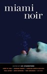 Miami Noir - Les Standiford - 9781933354132