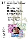 Disorders of the Heart and Blood Vessels - Joseph J. Maleszewski ; Allen P. Burke ; John P. Veinot ; William D. Edwards - 9781933477299
