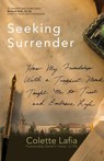 Seeking Surrender - Colette Lafia - 9781933495880