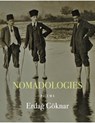 Nomadologies - Erdag Göknar - 9781933527871