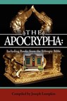 The Apocrypha - Joseph B. Lumpkin - 9781933580692