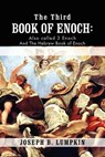 The Third Book of Enoch - Joseph B. Lumpkin - 9781933580821