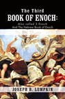 The Third Book of Enoch - Joseph B. Lumpkin - 9781933580821