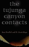 THE Tujunga Canyon Contacts - Ann Druffel ; D. Scott Rogo - 9781933665337