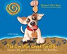 The Dog Who Loved Tortillas: La Perrita Que Le Encantaban Las Tortillas - Benjamin Alire Sáenz - 9781933693668