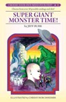 Super Giant Monster Time! - Jeff Burk - 9781933929965