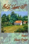 Both Shoes Off: Poems - Jeanne Bryner - 9781933964843