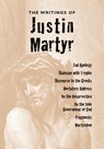 The Writings of Justin Martyr - Saint Justin Martyr - 9781933993461