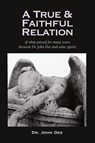 A True and Faithful Relation of What Passed for Many Years Between Dr. John Dee and Some Spirits - Dr John Dee - 9781933993560