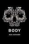 Body - Asa Nonami - 9781934287378