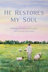 He Restores My Soul - Katie Schuermann - 9781934328187