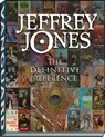 Jeffrey Jones: The Definitive Reference - Emanuel Maris ; Patrick K. Hill - 9781934331545