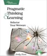 Pragmatic Thinking and Learning - Andy Hunt - 9781934356050