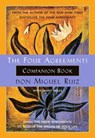 The Four Agreements Companion Book - Don Miguel Ruiz ; Janet Mills - 9781934408025