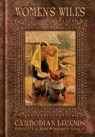 Women's Wiles - Cambodian Legends Collected by G. H. Monod - DAVIS,  Kent - 9781934431214
