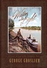 Water and Light - A Travel Journal of the Cambodian Mekong - George Groslier - 9781934431870