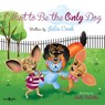 I Want to be the Only Dog - Julia (Julia Cook) Cook - 9781934490860