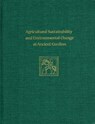 Agricultural Sustainability and Environmental Change at Ancient Gordion - John M. Marston - 9781934536919