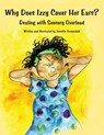 Why Does Izzy Cover Her Ears? - Jennifer Veenendall - 9781934575468