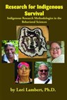 Research for Indigenous Survival - Lori Lambert - 9781934594124