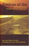 Drodhul, L: Siddhas of Ga - Lama Karma Drodhul - 9781934608371