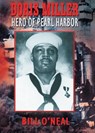Doris Miller-Hero of Pearl Harbor - Bill O'Neal - 9781934645017