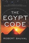 The Egypt Code - Robert Bauval - 9781934708491