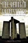 The Georgia Guidestones - Raymond Wiley ; KT Prime - 9781934708736