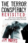 The Terror Conspiracy Revisited - Jim Marrs - 9781934708743