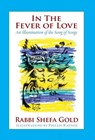 In the Fever of Love - Rabbi Shefa Gold - 9781934730256