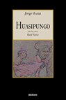 Huasipungo - Jorge Icaza - 9781934768266