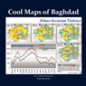 Cool Maps of Baghdad - ZIMMERMAN,  W Frederick - 9781934840115