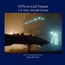 Cvn-70 Carl Vinson, U.S. Navy Aircraft Carrier - ZIMMERMAN,  W Frederick - 9781934840214