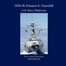 Ddg-81 Winston S. Churchill, U.S. Navy Destroyer - ZIMMERMAN,  W Frederick - 9781934840283