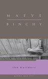 The Builders - Maeve Binchy - 9781934848166