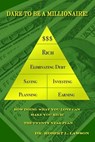 Dare To Be A Millionaire! - Robert Lawson - 9781934849712