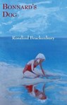 Bonnard's Dog - BRACKENBURY,  Rosalind - 9781934909447