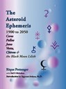 The Asteroid Ephemeris - Rique Pottenger - 9781934976005