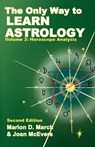 The Only Way to Learn About Astrology, Volume 3, Second Edition - MARCH,  Marion D. ; McEvers, Joan - 9781934976036