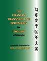 The Uranian Transneptune Ephemeris for 1900-2050 at Midnight - Neil F. Michelsen - 9781934976258
