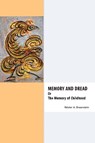 Memory & Dread Or The Memory of Childhood - Nestor A. Braunstein - 9781934978269
