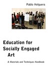 Education for Socially Engaged Art - Pablo Helguera - 9781934978597