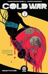 COLD WAR VOL. 1 TPB - Christopher Sebela - 9781935002505
