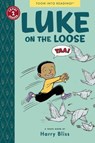 Luke on the Loose - Abi Bliss - 9781935179368