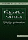 The Traditional Tunes of the Child Ballads, Vol 1 - Bertrand Harris Bronson - 9781935243052
