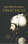 Great Eagle - Aytac OEzkan - 9781935295846