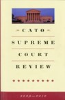 Cato Supreme Court Review - Ilya Shapiro - 9781935308379