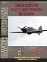 Hawker Hurricane Pilot's Flight Operating Manual - Royal Air Force - 9781935327561