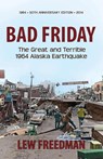 Bad Friday - Lew Freedman - 9781935347248